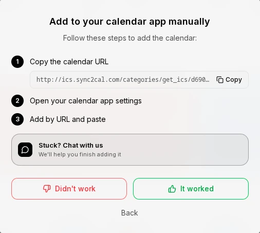 Sync2Cal's manual dialog, with step 1 Copy the calendar URL showing an ics.sync2cal.com address and a Copy button.